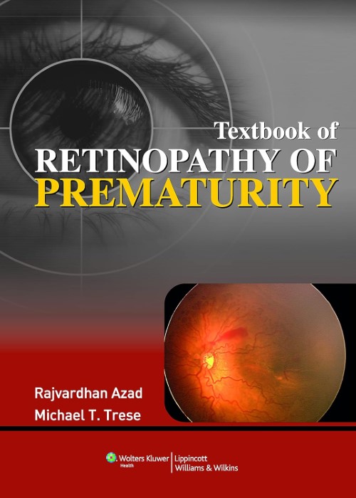 Textbook of Retinopathy of Prematurity