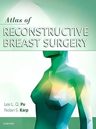 Atlas of Reconstructive Breast Surgery: 1ed