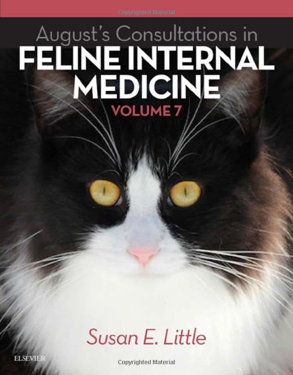 August's Consultations in Feline Internal Medicine, VOL 7: 1ed