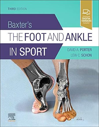 Baxter's The Foot And Ankle In Sport: 3ed