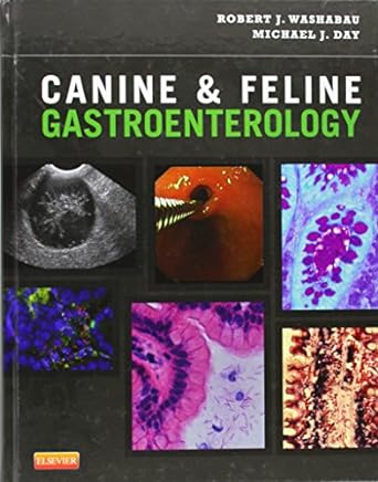 Canine and Feline Gastroenterology: 1ed