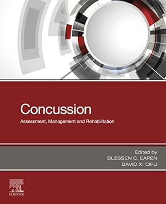 Concussion: Assessment, Management and Rehabilitation 1ed