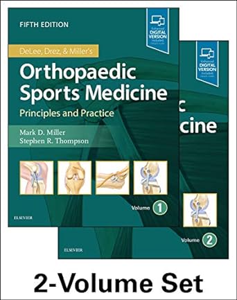 DeLee, Drez and Miller's Orthopaedic Sports Medicine: 2-VOL Set 5ed