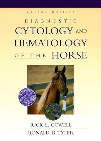 Diagnostic Cytology and Hematology of the Horse: 2ed