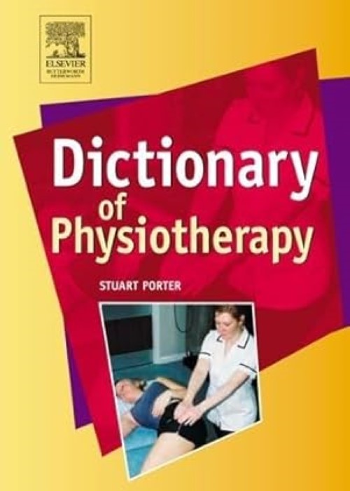 Dictionary of Physiotherapy: 1ed