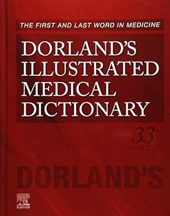 Dorland's Illustrated Medical Dictionary: 33ed