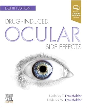 Drug-Induced Ocular Side Effects: Clinical Ocular Toxicology 8ed