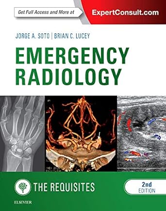 Emergency Radiology: The Requisites: 2ed