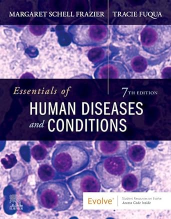 Essentials of Human Diseases and Conditions: 7ed