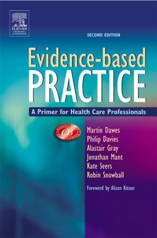 Evidence-Based Practice: A Primer for Health Care Professionals 2ed