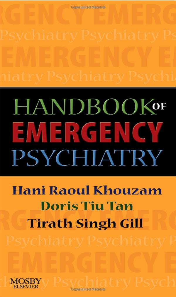 Handbook of Emergency Psychiatry: 1ed