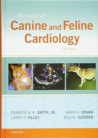 Manual of Canine and Feline Cardiology: 5ed