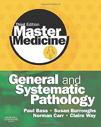 Master Medicine: General and Systematic Pathology: 3ed