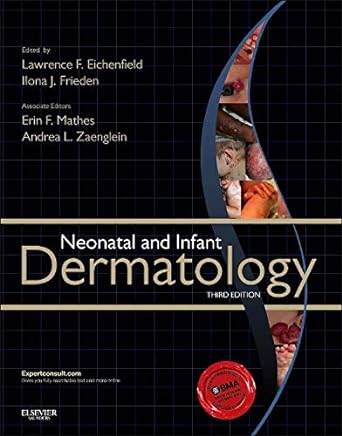 Neonatal and Infant Dermatology: 3ed