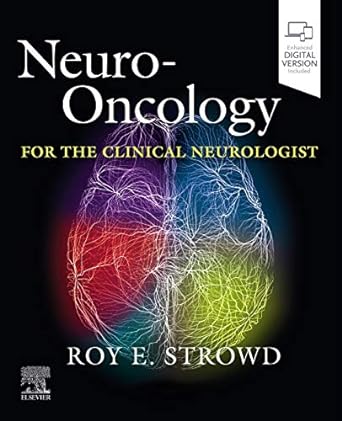 Neuro-Oncology for the Clinical Neurologist: 1ed