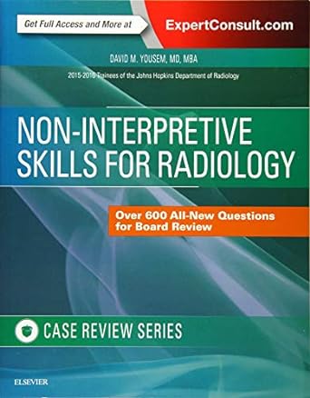 Non-Interpretive Skills for Radiology: Case Review: 1ed