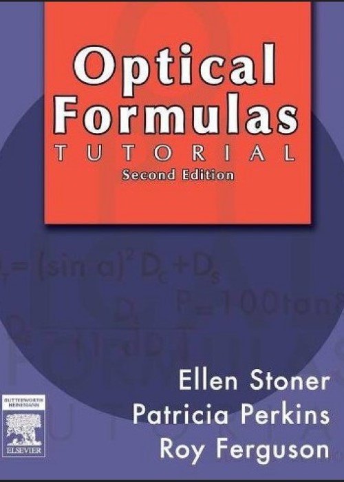 Optical Formulas Tutorial: 2ed