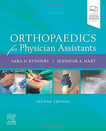 Orthopaedics for Physician Assistants: 2ed