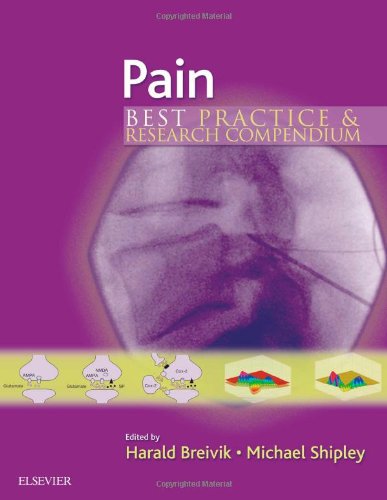 Pain: Best Practice and Research Compendium 1ed