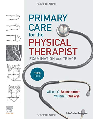 Primary Care for the Physical Therapist: Examination and Triage 3ed