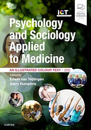 Psychology and Sociology Applied to Medicine: An Illustrated Colour Text 4ed