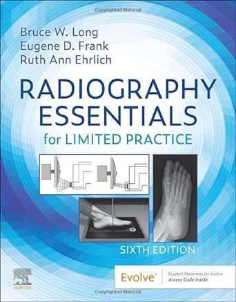 Radiography Essentials for Limited Practice: 6ed