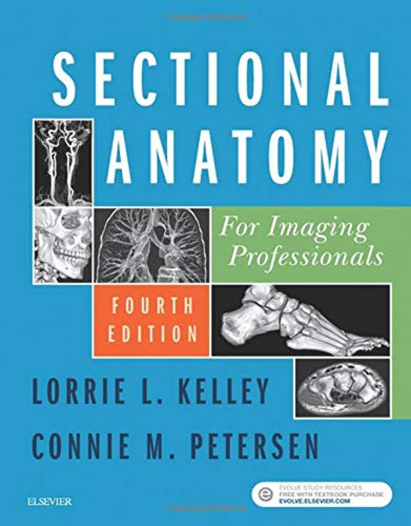 Sectional Anatomy for Imaging Professionals: 4ed