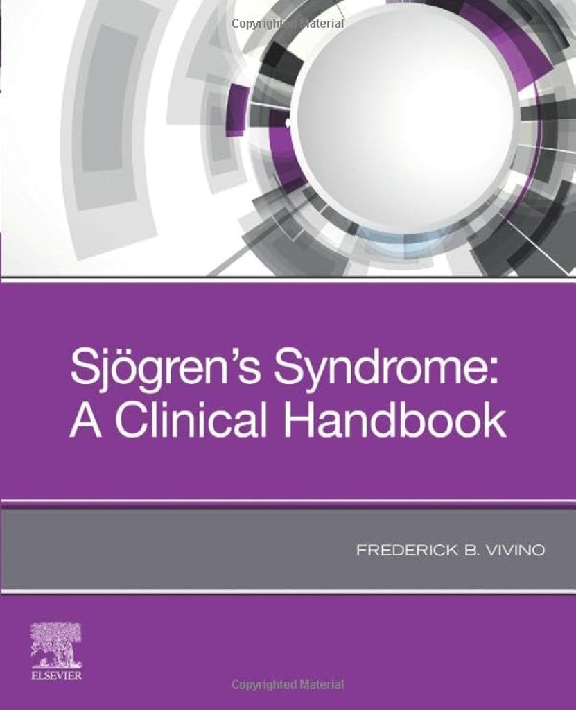 Sjogren's Syndrome: A Clinical Handbook 1ed