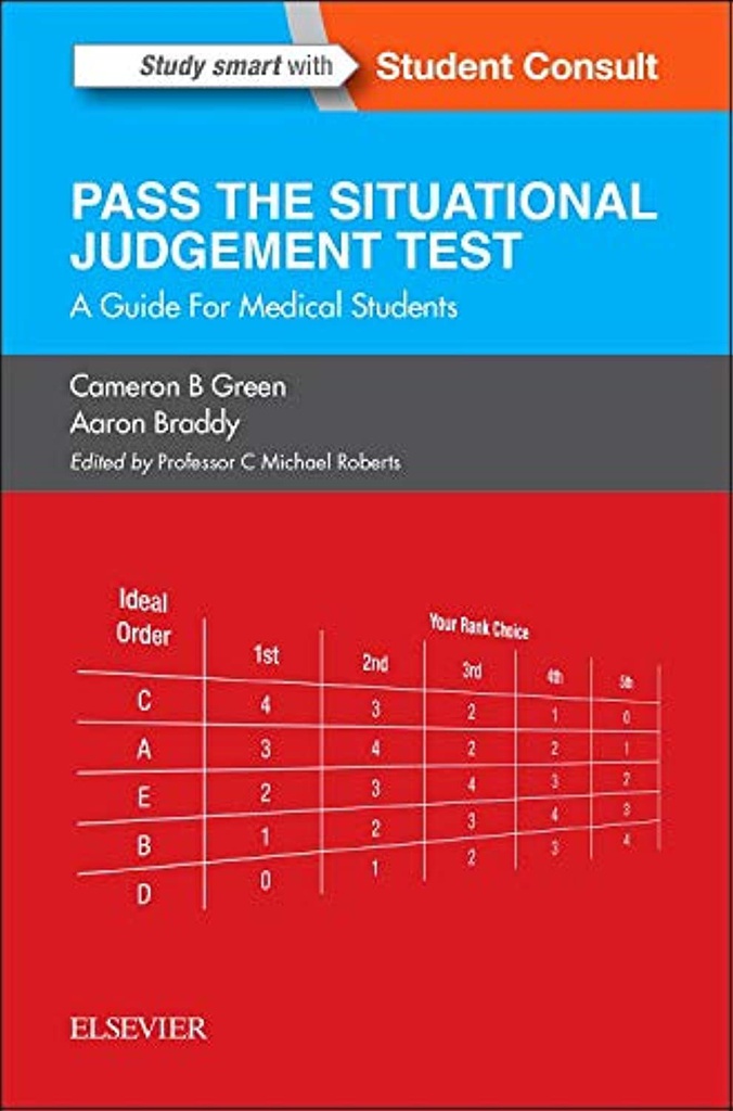 SJT: Pass the Situational Judgement Test: A Guide for Medical Students 1ed