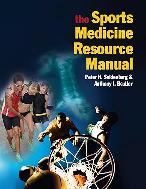 The Sports Medicine Resource Manual: 1ed