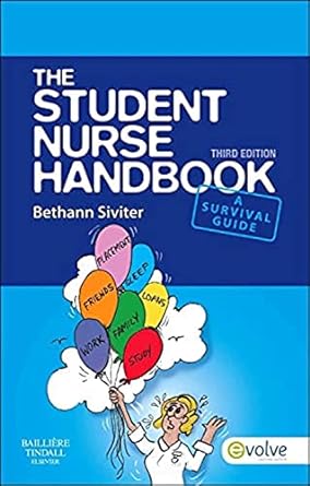 The Student Nurse Handbook: 3ed