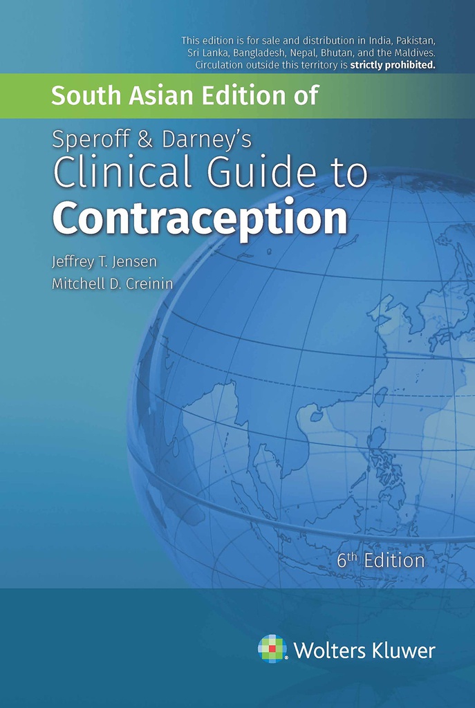 Speroff and Darney’s Clinical Guide to Contraception, 6/e