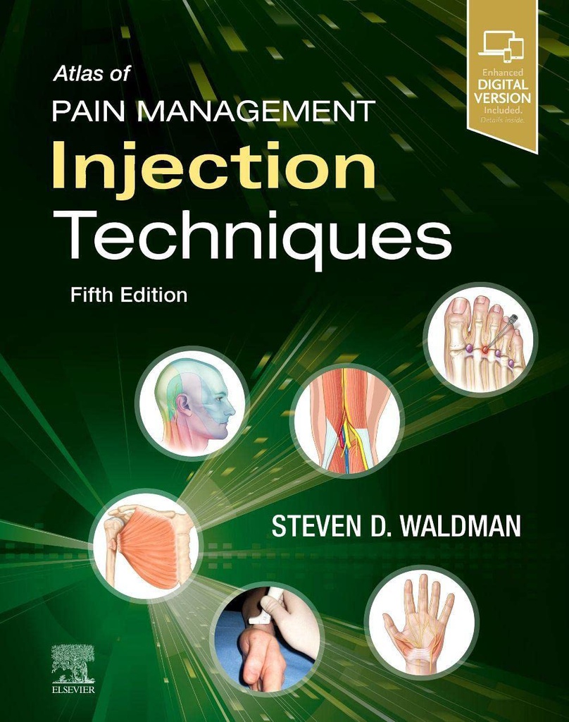 Atlas of Pain Management Injection Techniques: 5ed