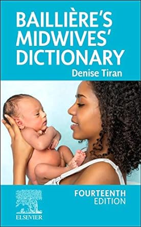 Baillière’s Midwives' Dictionary: 14ed