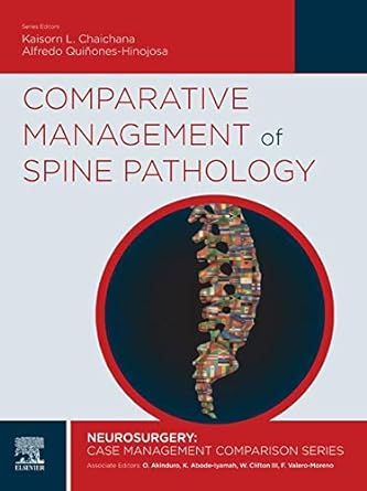 Comparative Management of Spine Pathology: 1ed