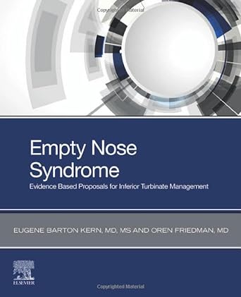 Empty Nose Syndrome: Evidence Based Proposals for Inferior Turbinate Management 1ed