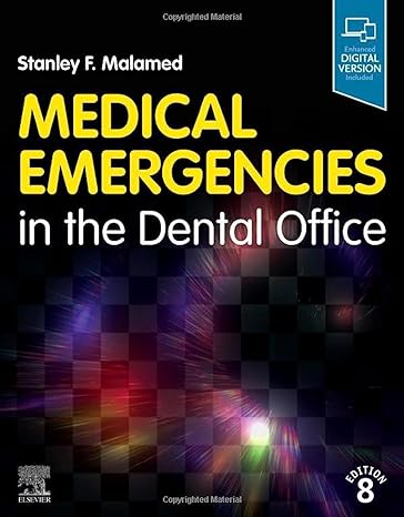 Medical Emergencies in the Dental Office: 8ed