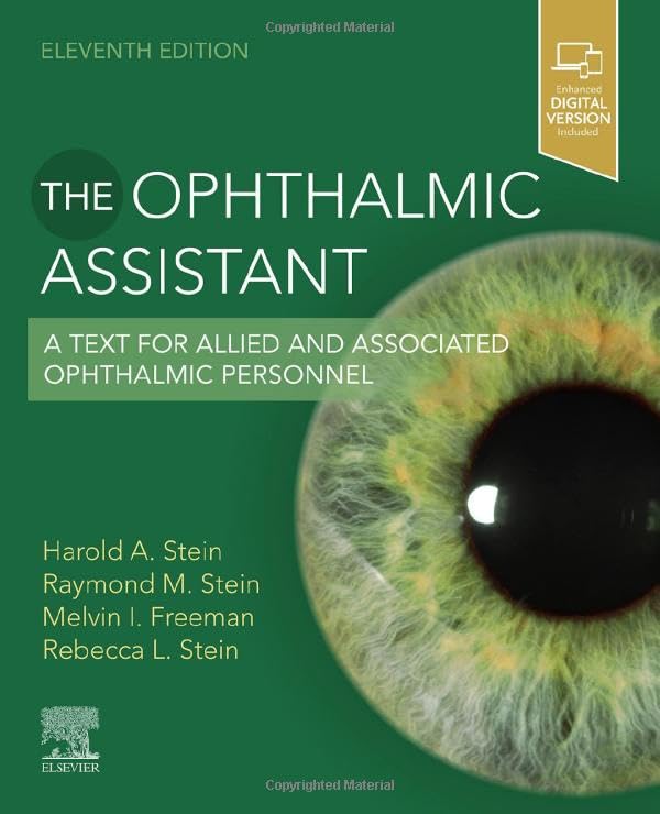 The Ophthalmic Assistant: A Text for Allied and Associated Ophthalmic Personnel 11ed