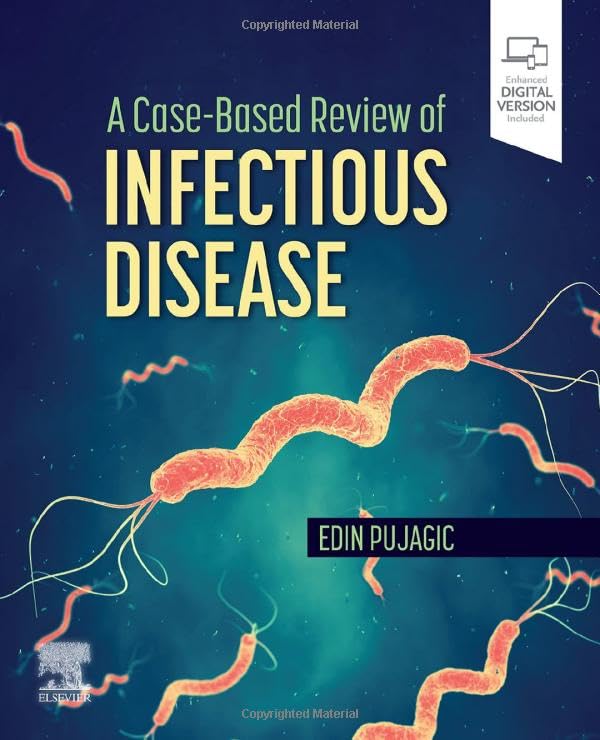 A Case-Based Review of Infectious Disease: 1ed