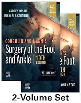 Coughlin and Mann’s Surgery of the Foot and Ankle, 2-VOL Set: 10ed