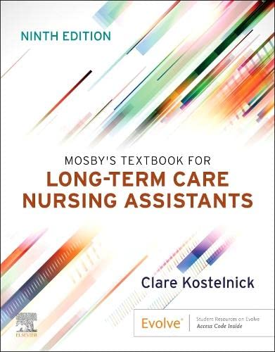 Mosby's Textbook for Long-Term Care Nursing Assistants: 9ed