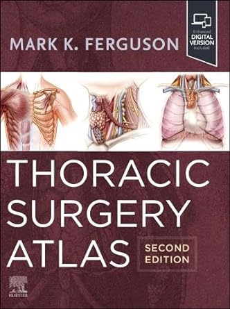 Thoracic Surgery Atlas: 2ed