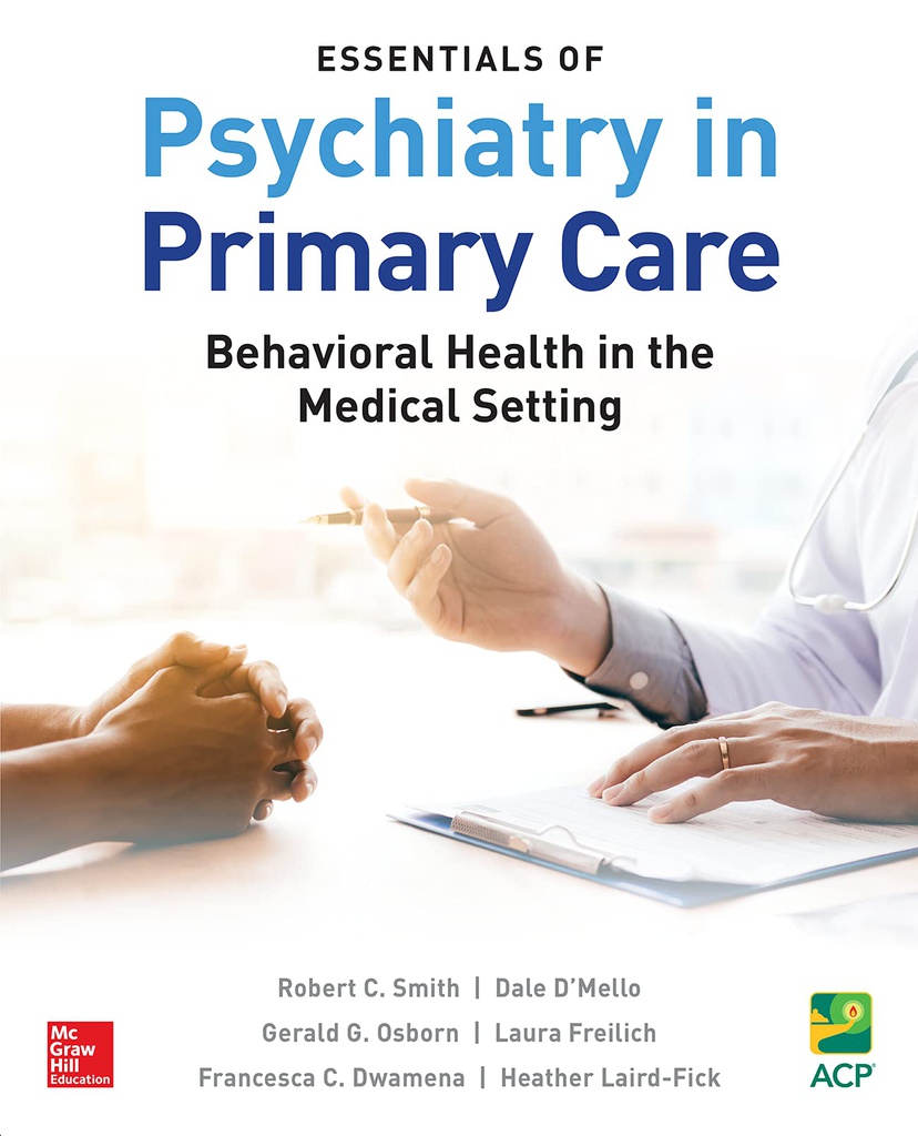 ESSENTIALS PSYCHIATRY PRI CARE BEHAVIORAL HLTH MED SETTING