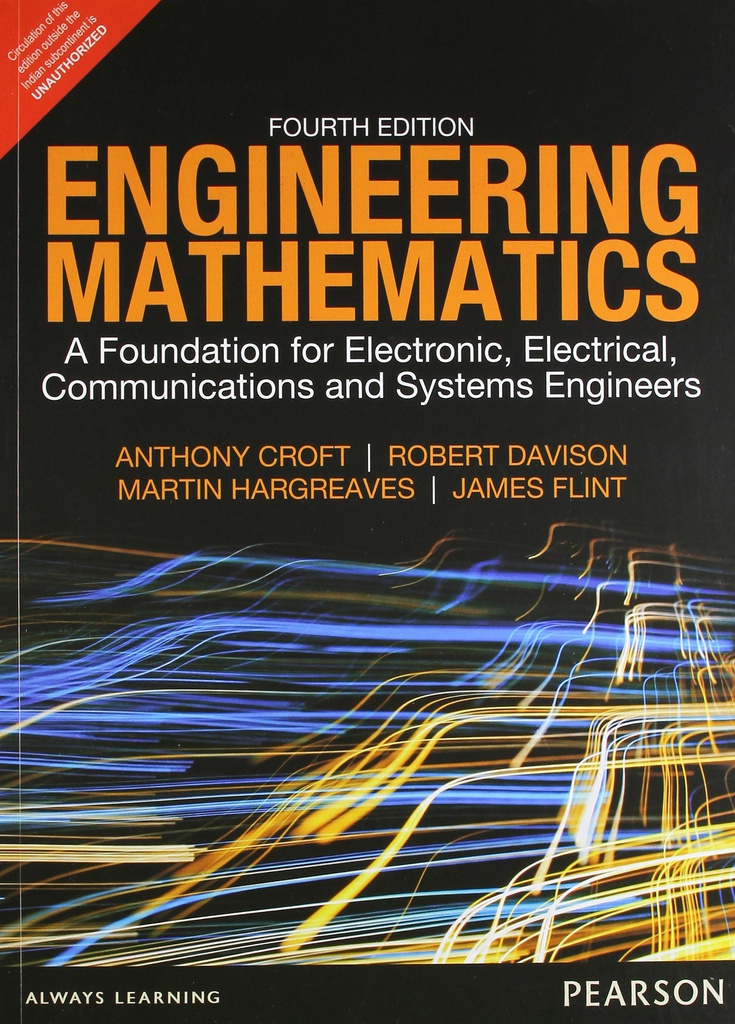 Engineering Mathematics: A Foundation for Electronic, Electrical, Communications and Systems Engineers, 4e