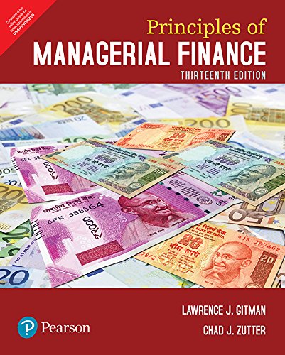 Principles of Managerial Finance, 13e