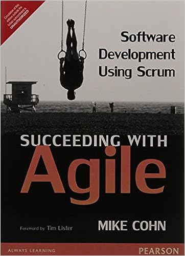 Succeeding with Agile: Software Development using Scrum 1e