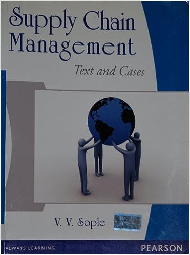 Supply Chain Management: Text and Cases, 1e