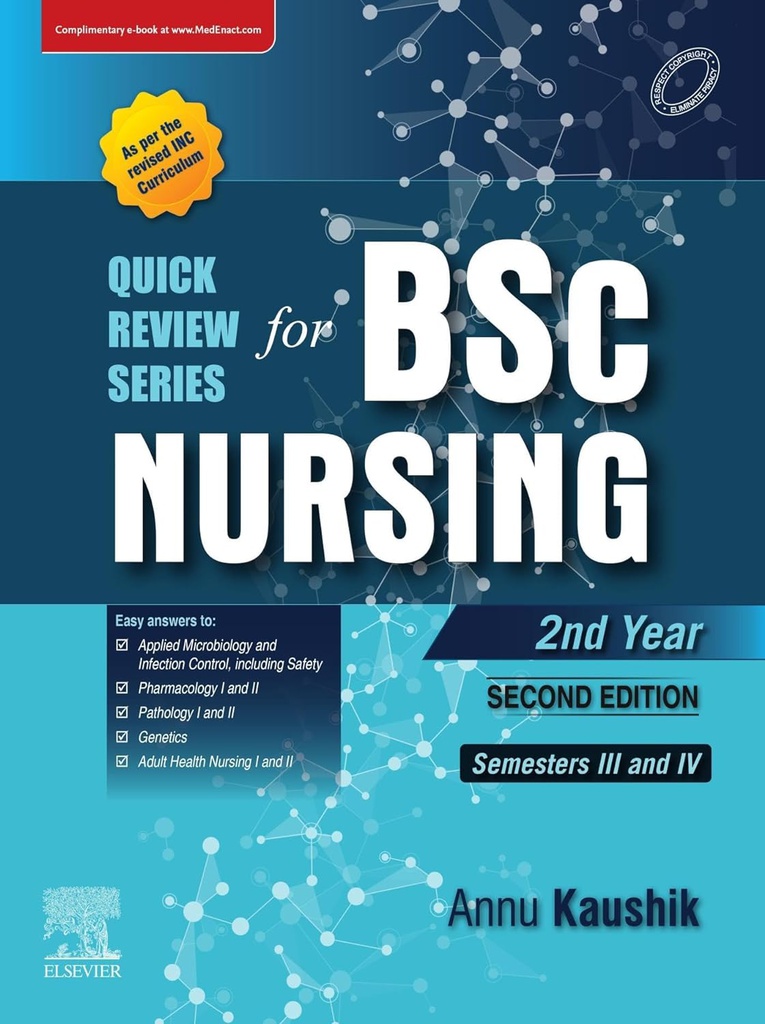 Quick Review Series for B.Sc. Nursing: 2nd Year, 2/e