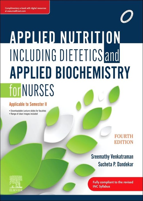 Applied Nutrition including Dietetics & Applied Biochemistry For Nurses, 4/e