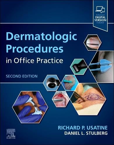 Dermatologic Procedures in Office Practice: 2ed